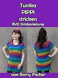  Tunika PIPPI stricken: RVO Strickanleitung