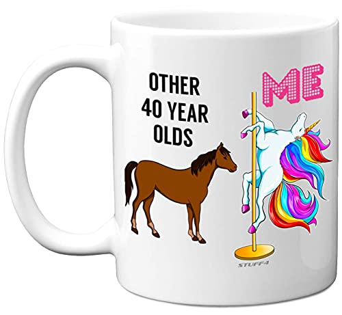 Stuff4 40th Birthday Gifts for Women Men, Unicorn Pole Dancing, Best Friend Birthday Mug, Funny Gifts, Perfect Birthday Present, Funny Mugs for Women Men, 11oz White Ceramic Dishwasher Safe Mugs