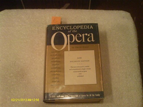 Encyclopedia of the opera B0006AYJVA Book Cover