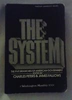 The System: The Five Branches of American Government 0275855503 Book Cover