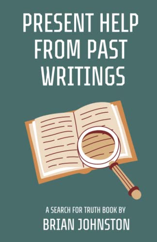 Present Help from Past Writings 1789102316 Book Cover
