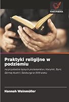 Praktyki religijne w podziemiu (Polish Edition) 6202461217 Book Cover