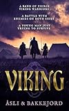 Viking: A Viking Historical Fiction Adventure (Viking Ventures Book 1)