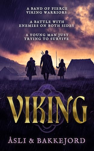 Viking: A Viking Historical Fiction Adventure (Viking Ventures Book 1)