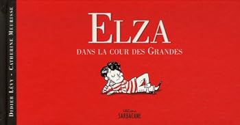 Paperback ELZA T1: DANS LA COUR DES GRANDES ((INACTIF) ANCIENS TITRES) [French] Book