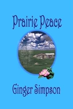 PRAIRIE PEACE