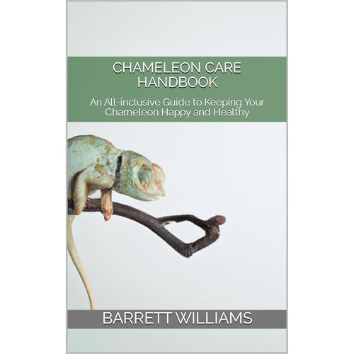 Chameleon Care Handbook Audiobook By Barrett Williams, ChatGPT ChatGPT cover art