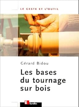 Paperback Bases du tournage sur bois [French] Book