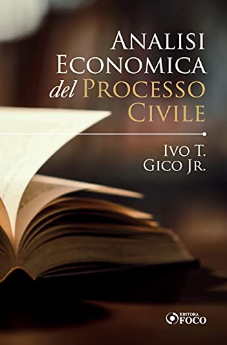 Analisi Economica del Processo Civile (Italian Edition)
