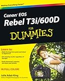 Canon EOS Rebel T3i / 600D For Dummies