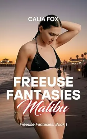 Freeuse Fantasy: Malibu