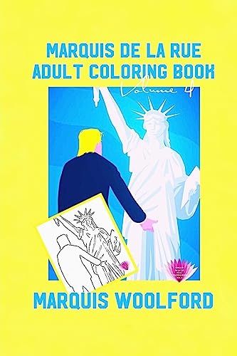 Marquis De La Rue Adult Coloring Book Vol.4