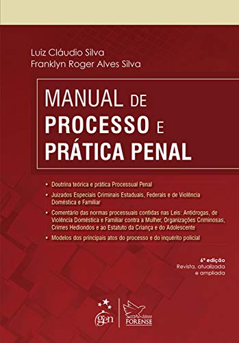 Manual de processo e prática penal: