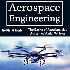 Aerospace Engineering Audiolibro Por Phil Gilberts arte de portada