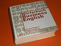 Wörterbuch Business English : deutsch-englisch, englisch-deutsch 3899960998 Book Cover