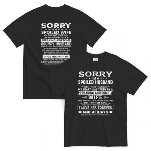 I Love Spoiled Wife/Husband Couples Duo Unisex T-Shirt Collection