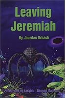 Leaving Jeremiah 1930648502 Book Cover