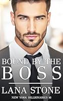 Bound by the Boss (New York Billionaires) (German Edition) B0F66HF56G Book Cover