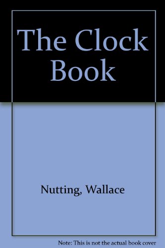 The Clock Book [Unknown] B00085LPB0 Book Cover