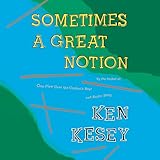 Sometimes a Great Notion