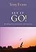 Let it Go!: Breaking Free From Fear and Anxiety (Tony Evans Speaks Out On...)