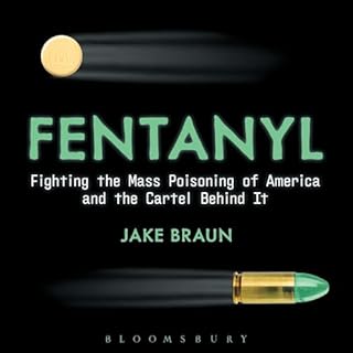 Fentanyl Audiobook By Jake Braun cover art