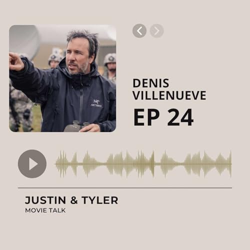 EP. 24 Denis Villenueve