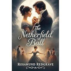 The Netherfield Ball Audiolibro Por Rosamund Redgrave arte de portada