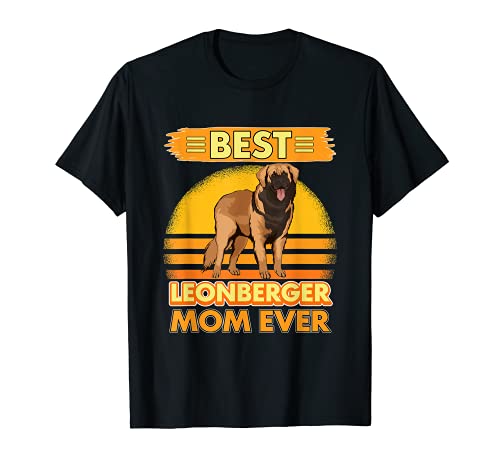 Womens Girls Best Leonberger Mom Ever Dog Owner Leonberger T-Shirt