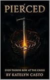 castor et pollux film  Pierced : Even thorns bow at the Cross (Covenant of Thorns Book 1) (English Edition)