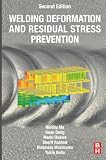 Welding Deformation and Residual Stress Prevention