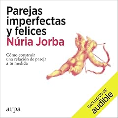 Diseño de la portada del título Parejas imperfectas y felices