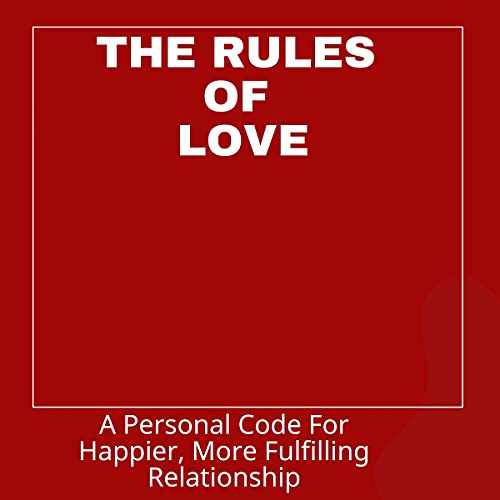 The Rules Of Love Horbuch Download Von Richard Templar Audible De Gelesen Von Baylee Day