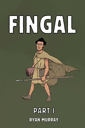 FINGAL: Books 1 - 4 (English Edition)