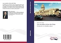 Los Escudos Civicos de Cuba 3639552644 Book Cover