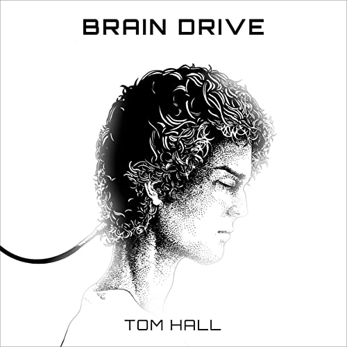 Brain Drive by Tom Hall episode artwork