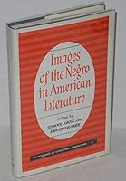 Images of the Negro in American Literature (Patterns of Literary Criticism Series) 0226309843 Book Cover