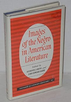Images of the Negro in American Literature (Patterns of Literary Criticism Series)