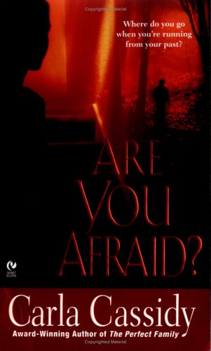 Are You Afraid?