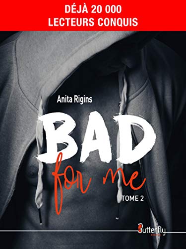 Télécharger Bad for me: Tome 2 Livre PDF Gratuit