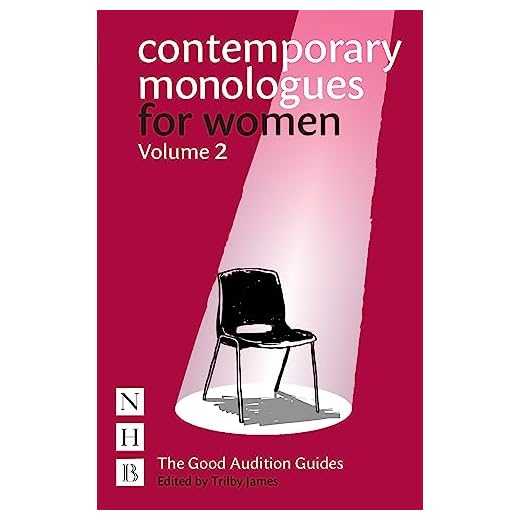 Contemporary Monologues for Women: Volume 2 (Good Audition Guides)