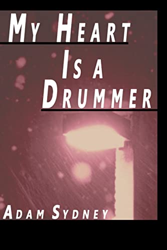 My Heart Is a Drummer