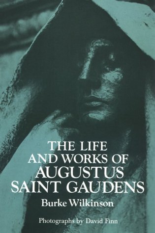 Télécharger The Life and Works of Augustus Saint Gaudens PDF Ebook En Ligne