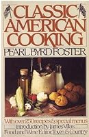 Classic American Cooking 0671530275 Book Cover