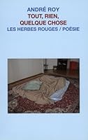 Tout, rien, quelque chose 2894192681 Book Cover