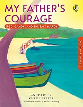 Paperback One Day Elsewhere: My Father's Courage: 1930, Gandhi's And The Salt March Book