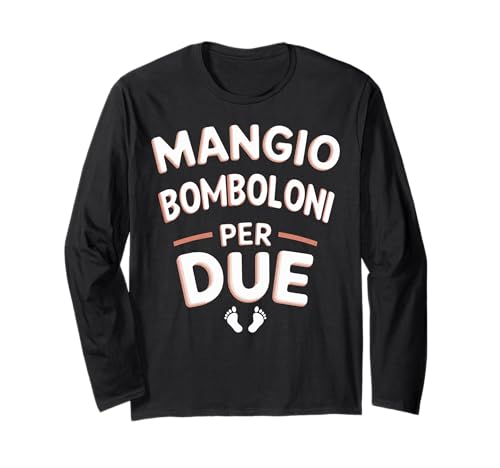 Mangio Bomboloni Per Due Donna Divertenti Gravidanza 長袖Tシャツ