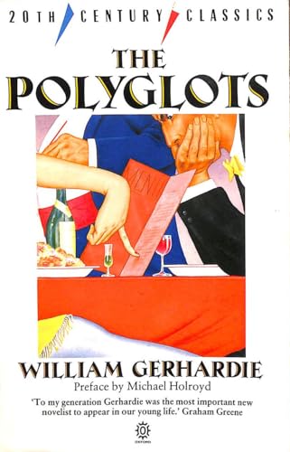 The Polyglots (Twentieth Century Classics) 019282063X Book Cover