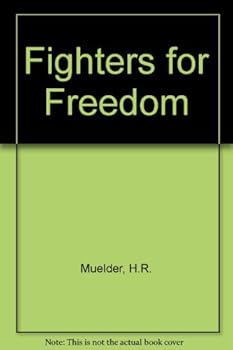 Hardcover Fighters for Freedom Book