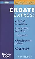 Croate express 2716312079 Book Cover